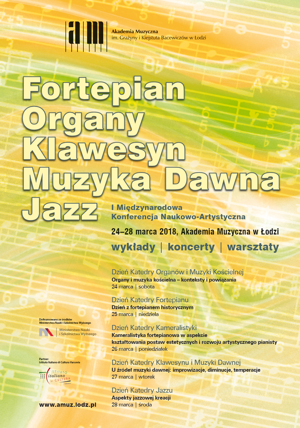 I Międzynarodowa Konferencja Naukowo-Artystyczna FORTEPIAN, ORGANY, KLAWESYN, MUZYKA DAWNA I JAZZ