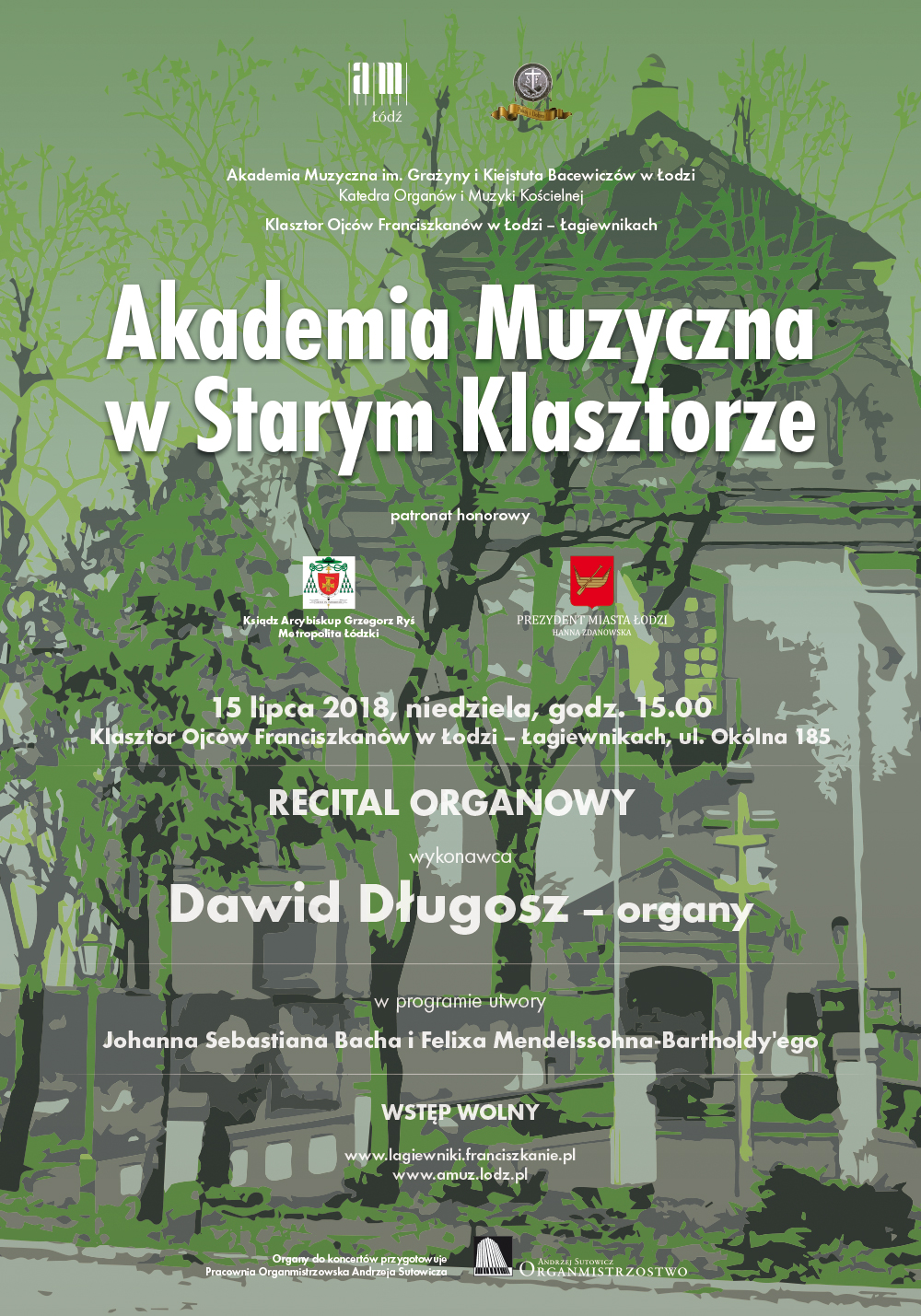 Recital organowy z cyklu AKADEMIA MUZYCZNA W STARYM KLASZTORZE w Łagiewnikach