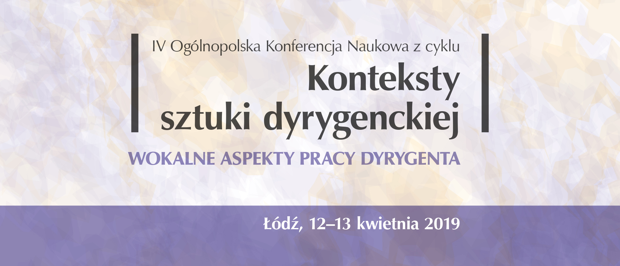 IV OGÓLNOPOLSKA KONFERENCJA NAUKOWA