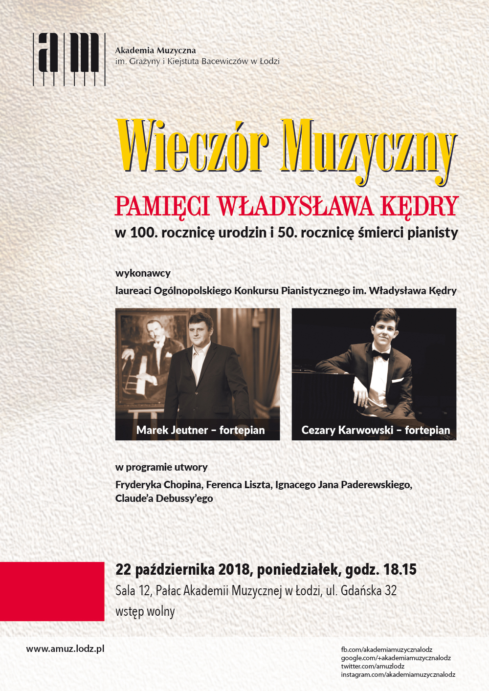 Wieczór muzyczny PAMIĘCI WŁADYSŁAWA KĘDRY W 100-LECIE URODZIN I 50-LECIE ŚMIERCI (1918–1968)