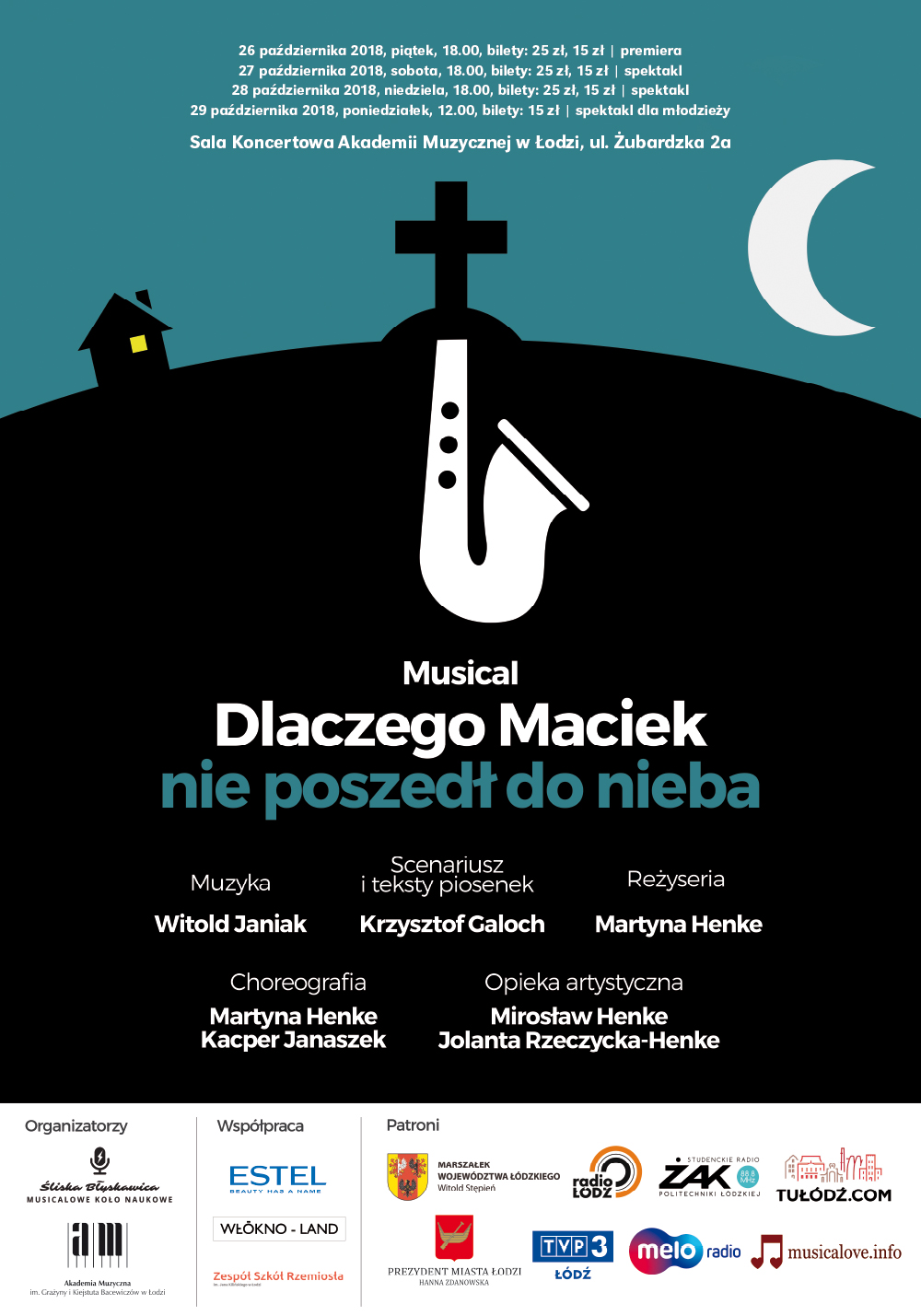 Musical DLACZEGO MACIEK NIE POSZEDŁ DO NIEBA