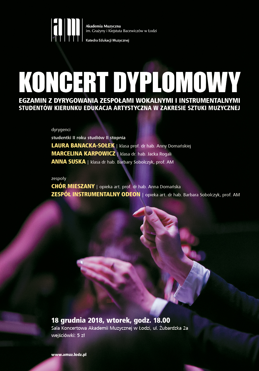 Koncert dyplomowy studentów kierunku edukacja artystyczna w zakresie sztuki muzycznej