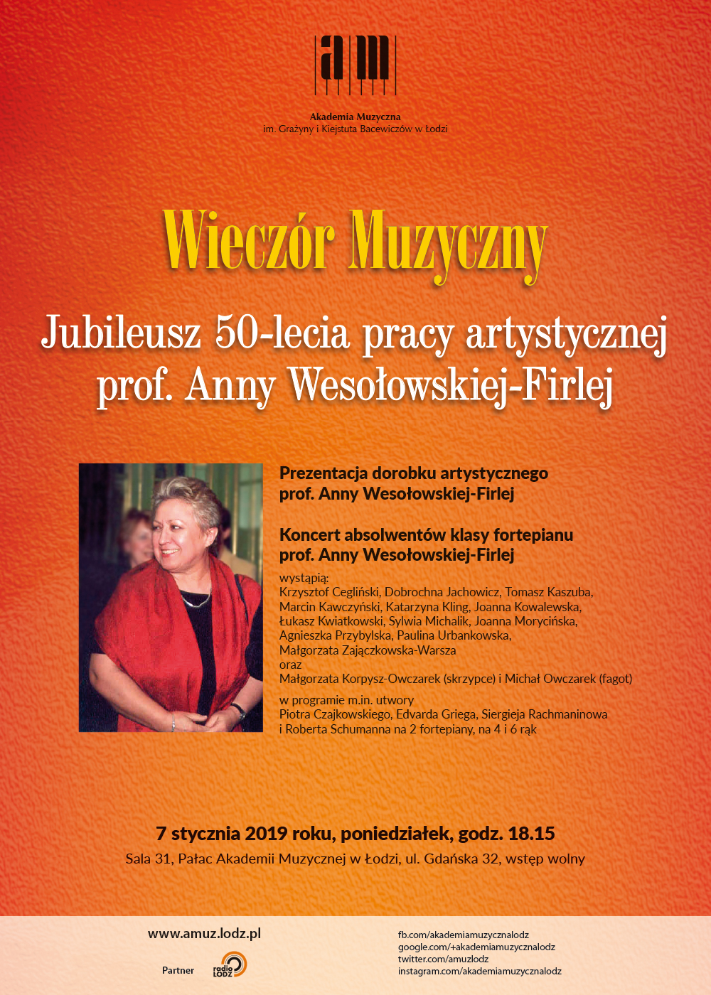 Wieczór muzyczny JUBILEUSZ PROFESOR ANNY WESOŁOWSKIEJ-FIRLEJ