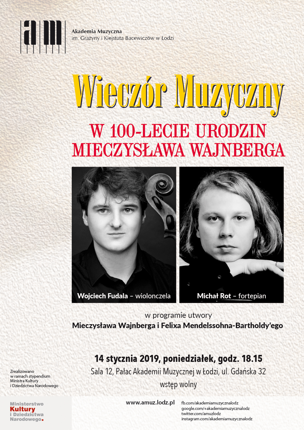 Wieczór muzyczny W 100-LECIE URODZIN MIECZYSŁAWA WAJNBERGA