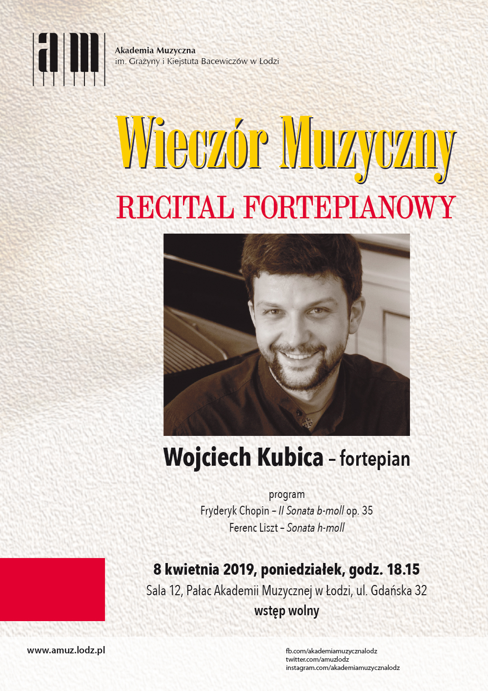 Wieczór muzyczny RECITAL FORTEPIANOWY Wojciech Kubica