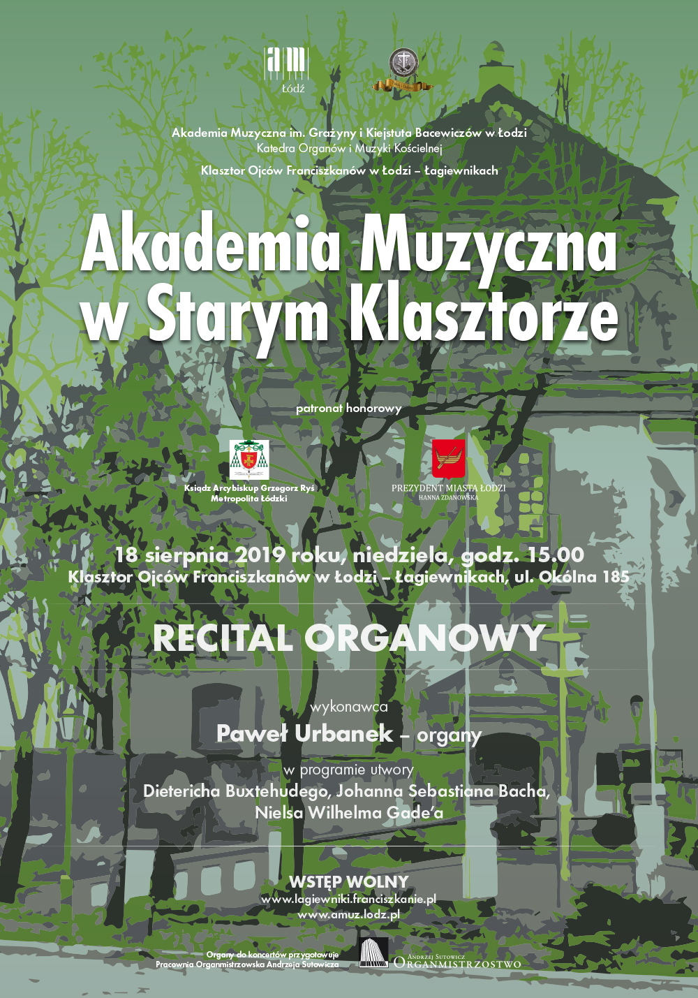 Recital organowy z cyklu AKADEMIA MUZYCZNA W STARYM KLASZTORZE w Łagiewnikach