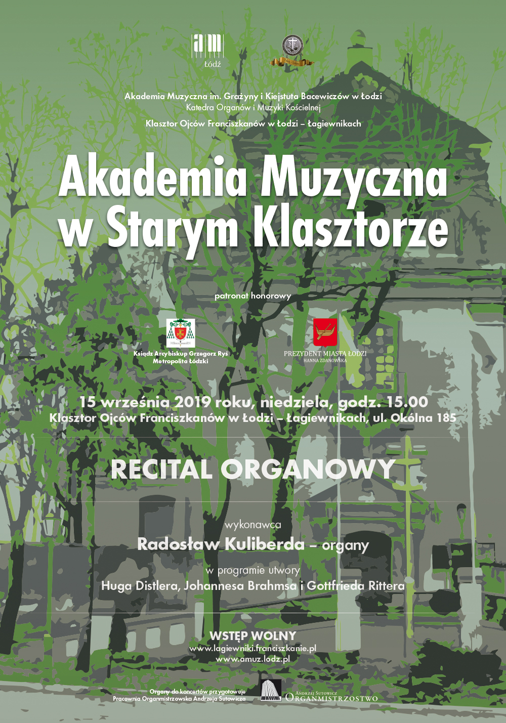 Recital organowy z cyklu AKADEMIA MUZYCZNA W STARYM KLASZTORZE w Łagiewnikach