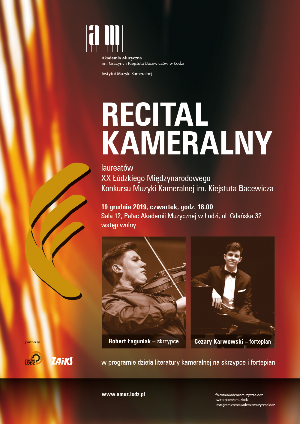 Recital kameralny laureatów XX Łódzkiego Międzynarodowego Konkursu Muzyki Kameralnej im. Kiejstuta Bacewicza