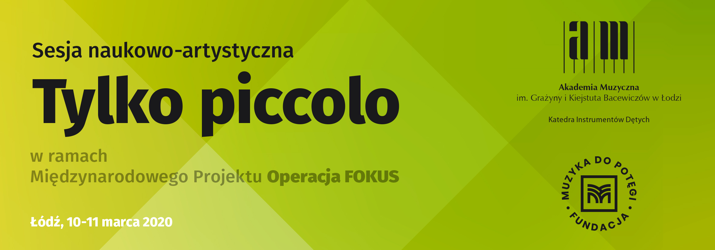 Sesja naukowo-artystyczna TYLKO PICCOLO