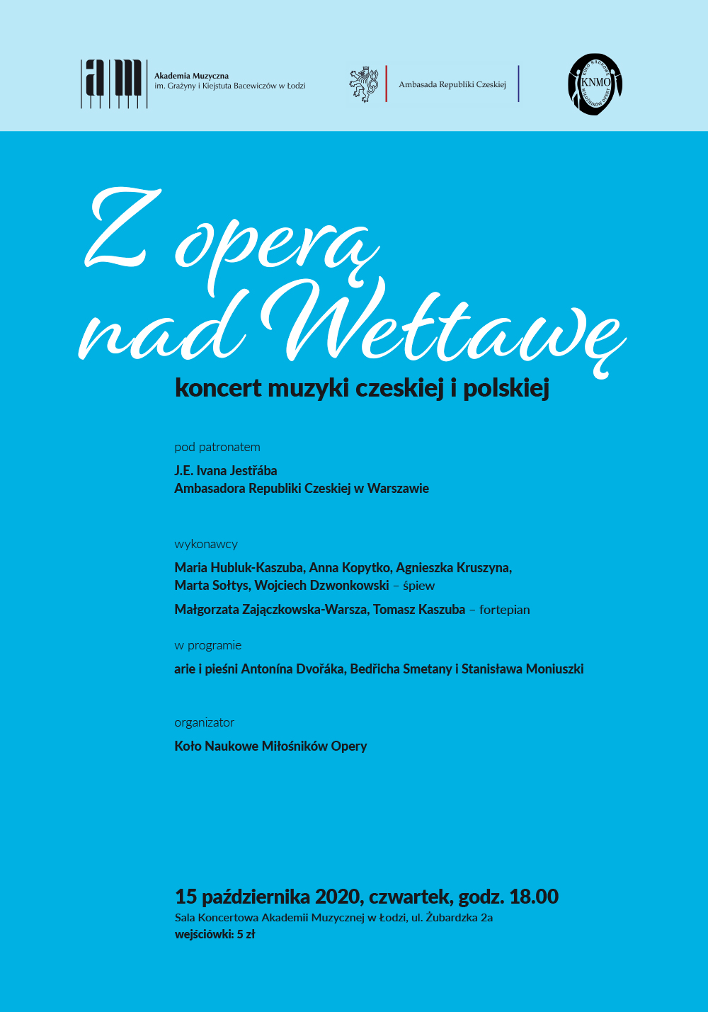 Z OPERĄ NAD WEŁTAWĘ – koncert muzyki czeskiej i polskiej