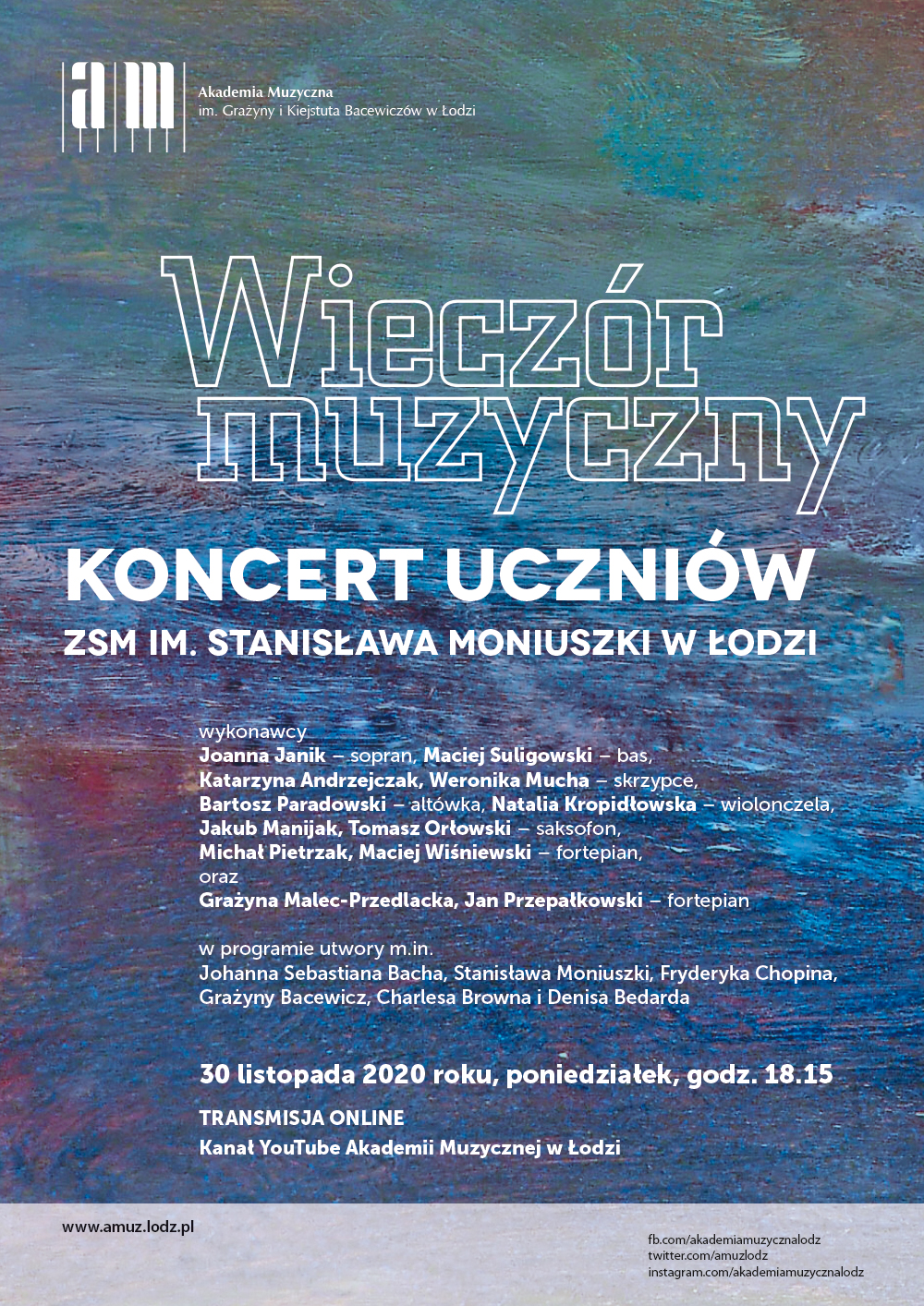 Wieczór muzyczny KONCERT UCZNIÓW ZSM IM. STANISŁAWA MONIUSZKI W ŁODZI