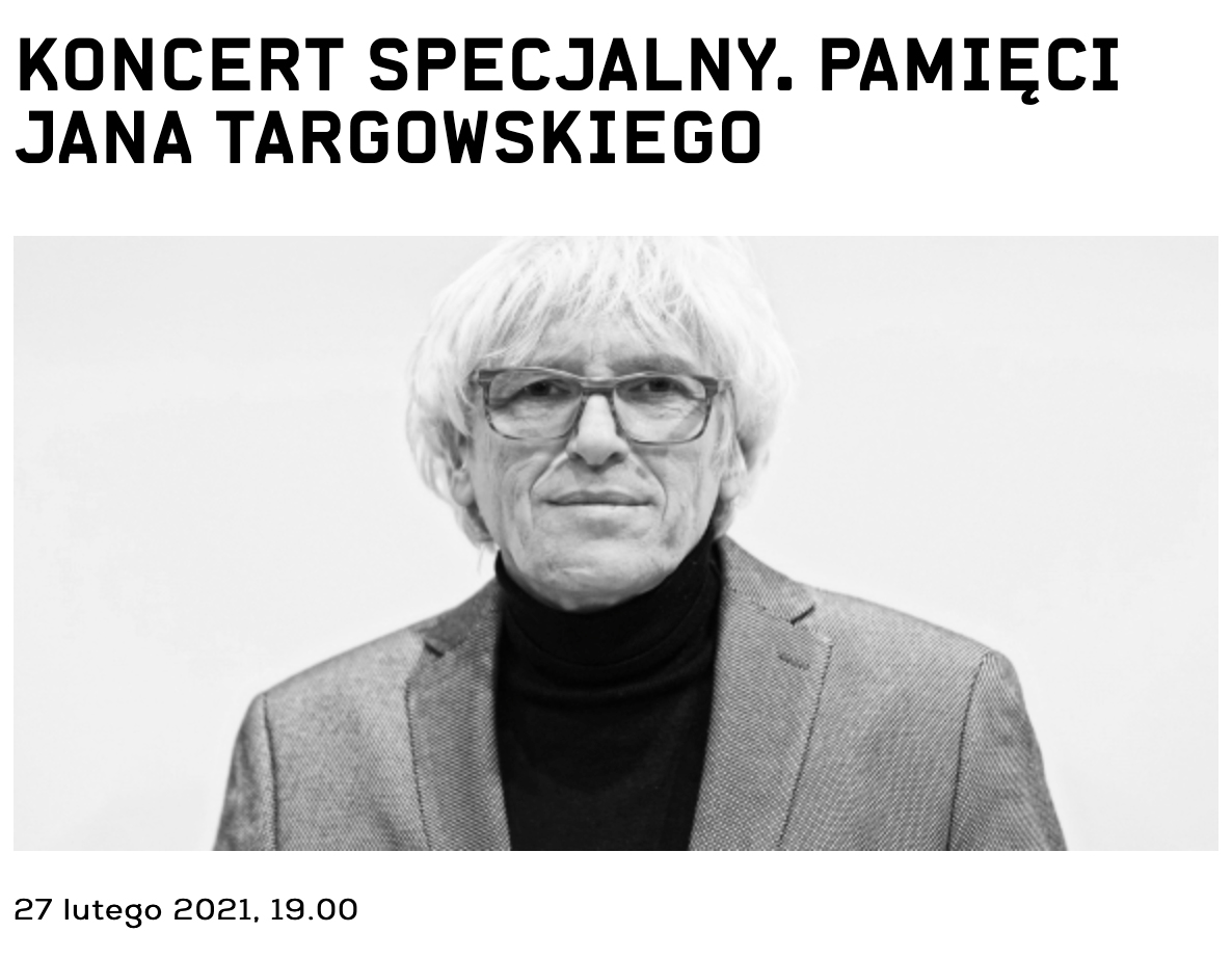 Koncert pamięci Jana Targowskiego