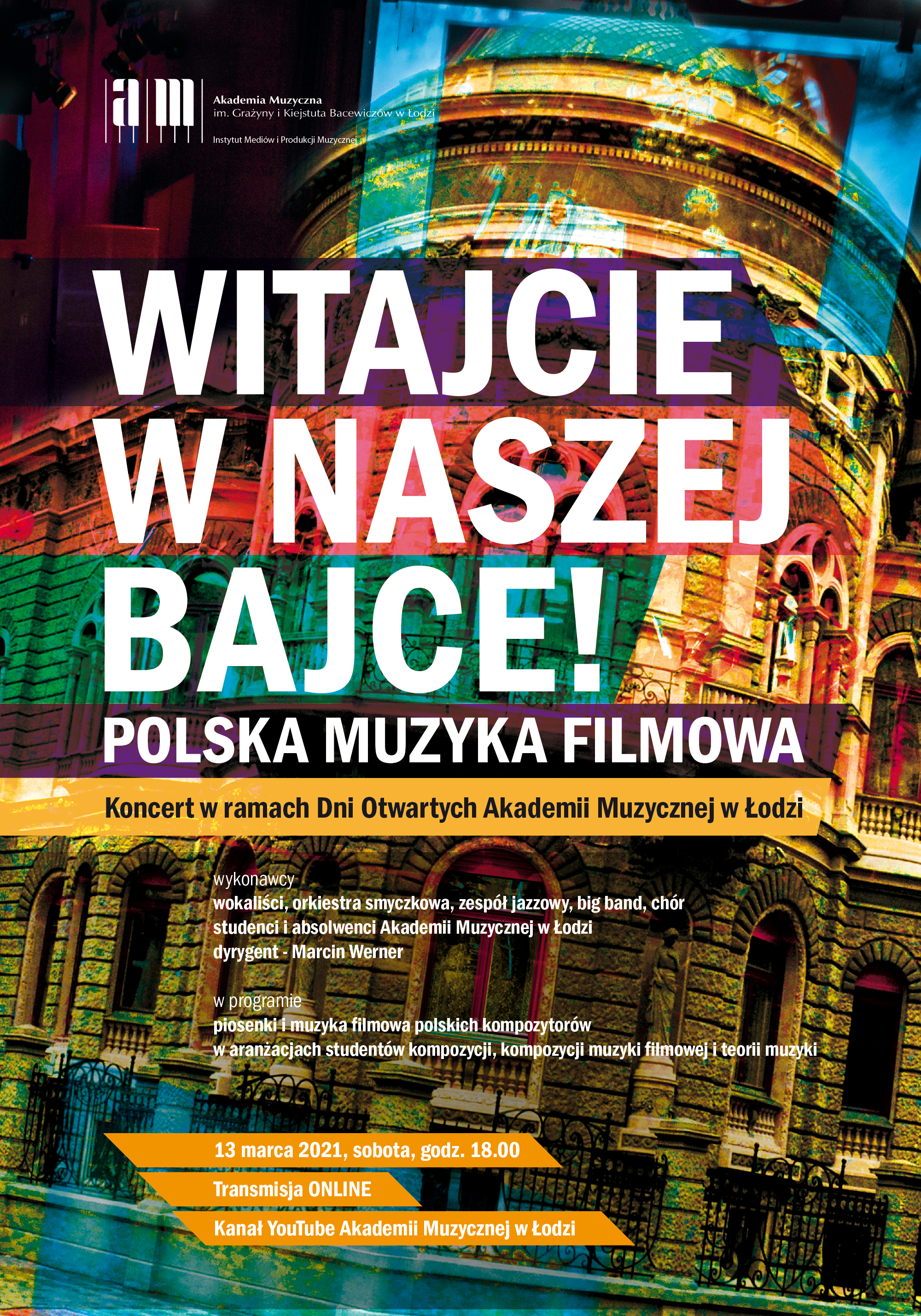 DNI OTWARTE 2021 Witajcie w naszej bajce  – polska muzyka filmowa