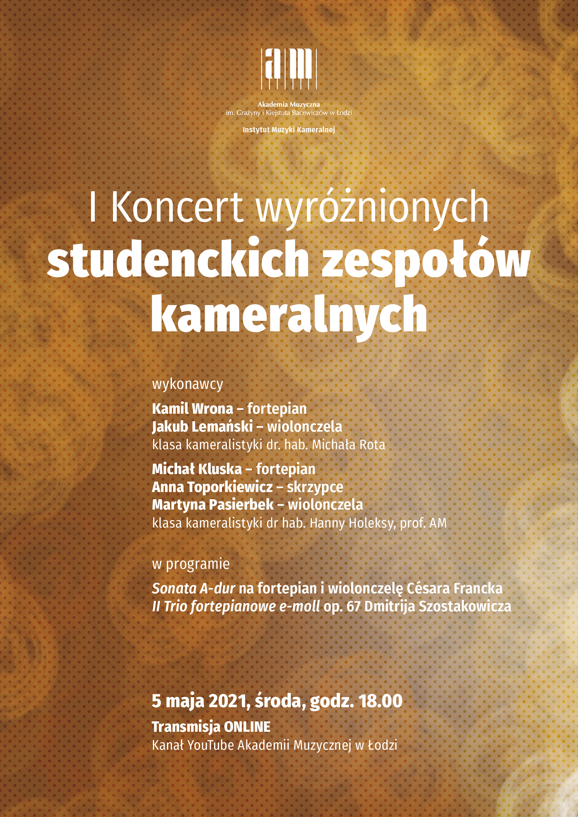 I Koncert wyróżnionych studenckich zespołów kameralnych