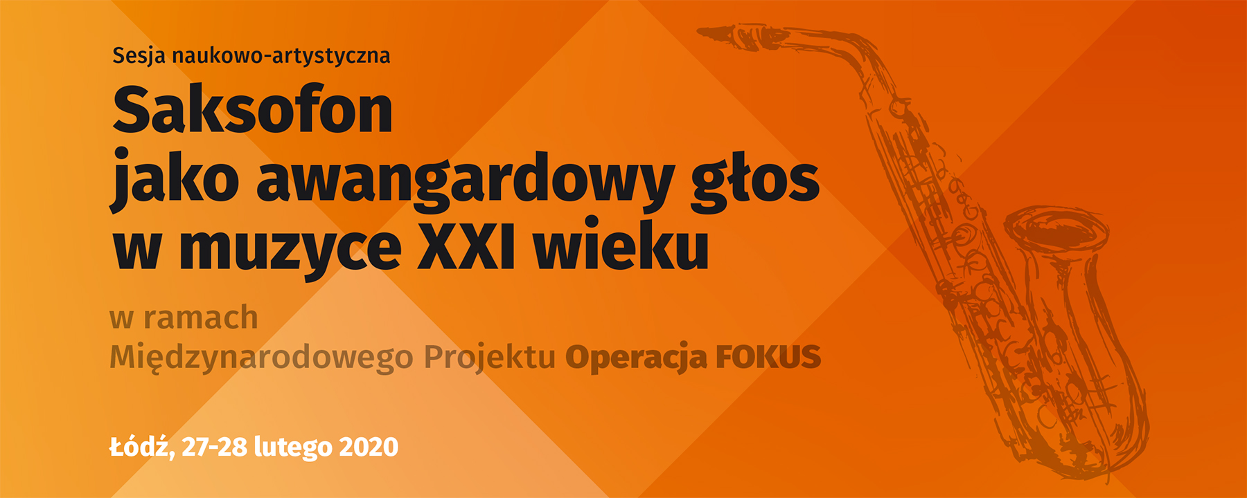 SAKSOFON JAKO AWANGARDOWY GŁOS W MUZYCE XXI WIEKU