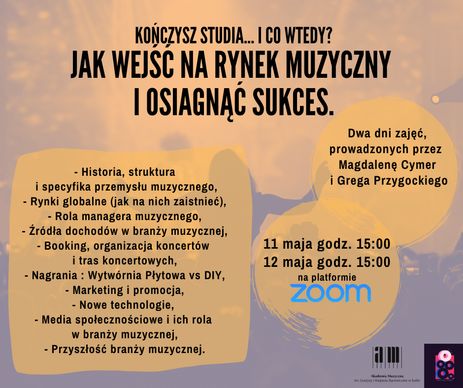 Warsztaty JAK WEJŚĆ NA RYNEK MUZYCZNY I OSIĄGNĄĆ SUKCES