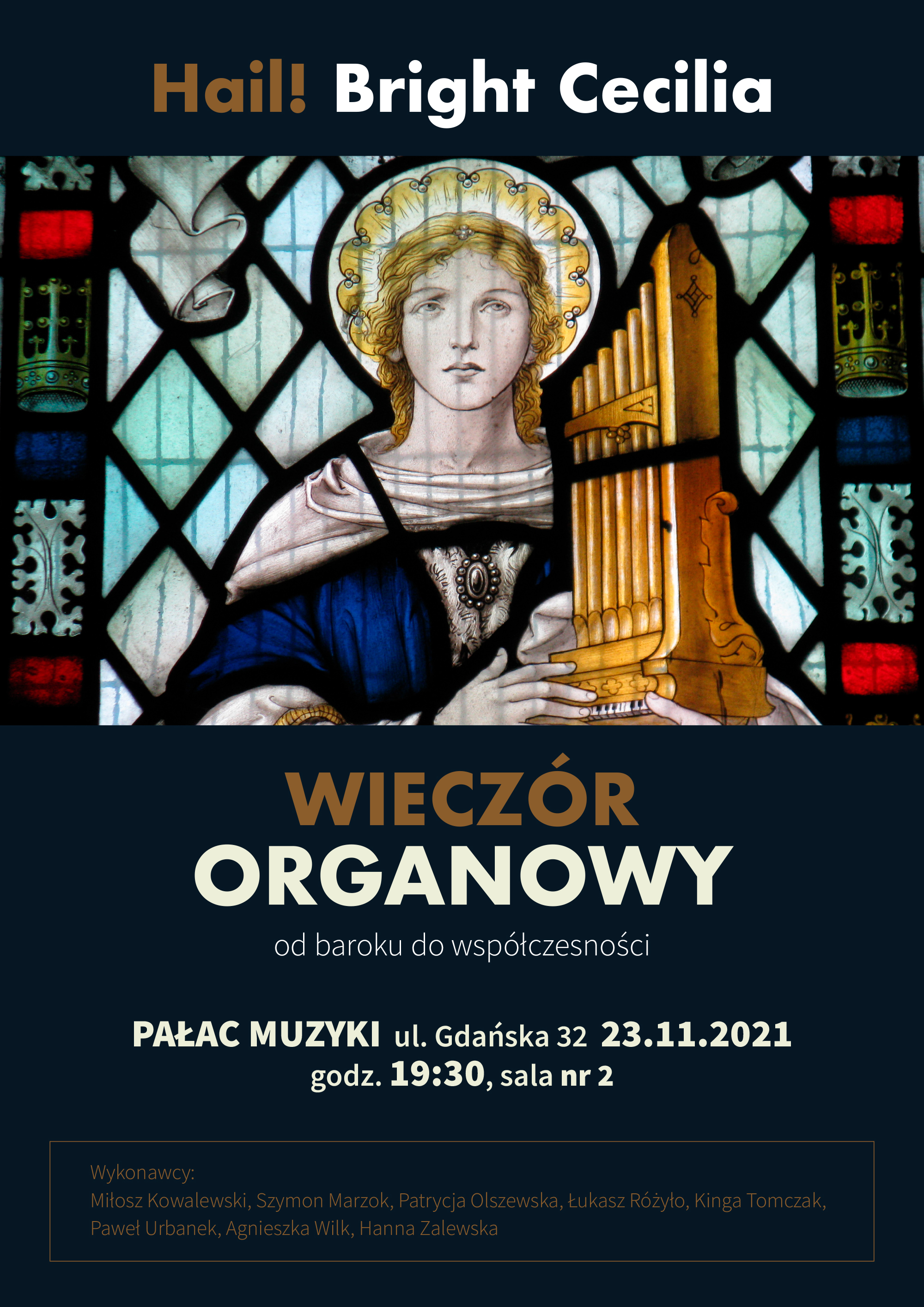 Wieczór organowy HAIL! BRIGHT CECILIA