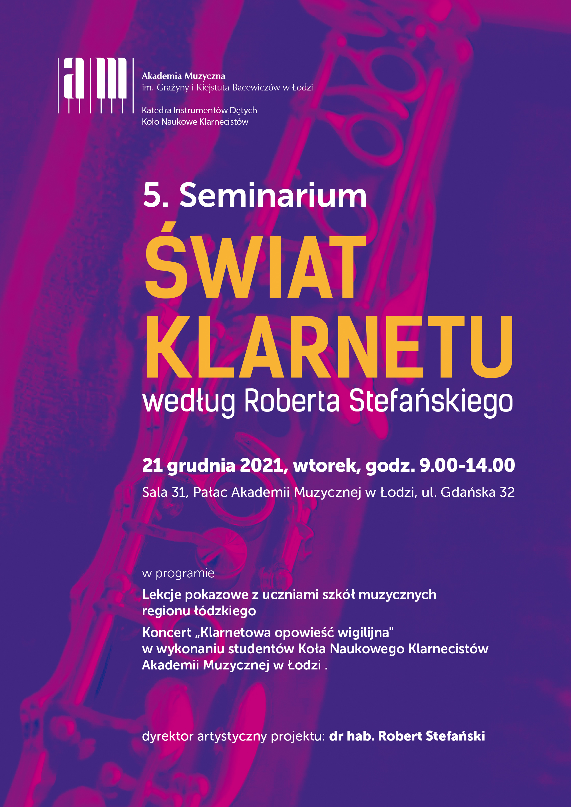 5. Seminarium ŚWIAT KLARNETU WEDŁUG ROBERTA STEFAŃSKIEGO