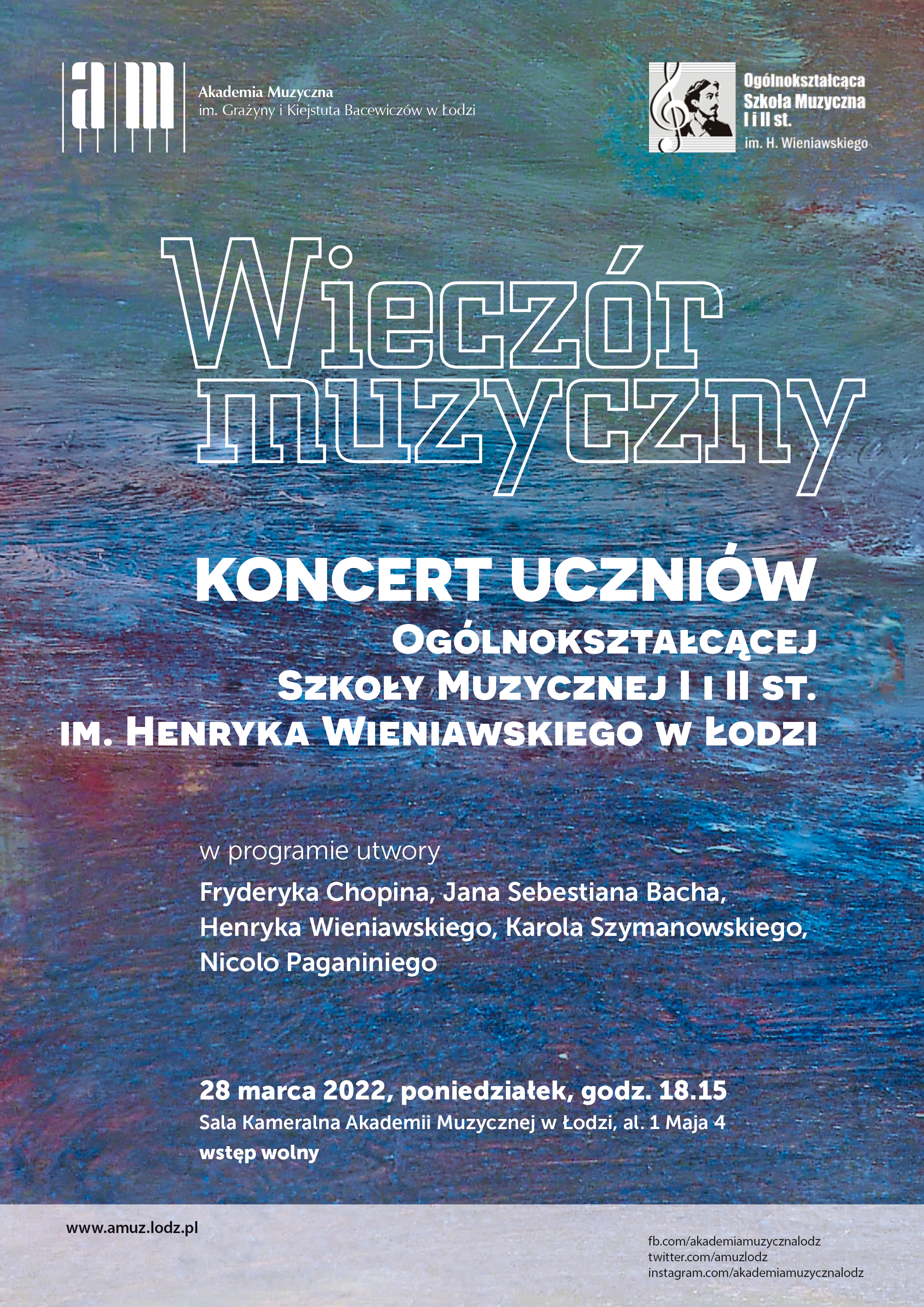 Koncert Uczniów Ogólnokształcącej Szkoły Muzycznej I i II st. im. Henryka Wieniawskiego w Łodzi