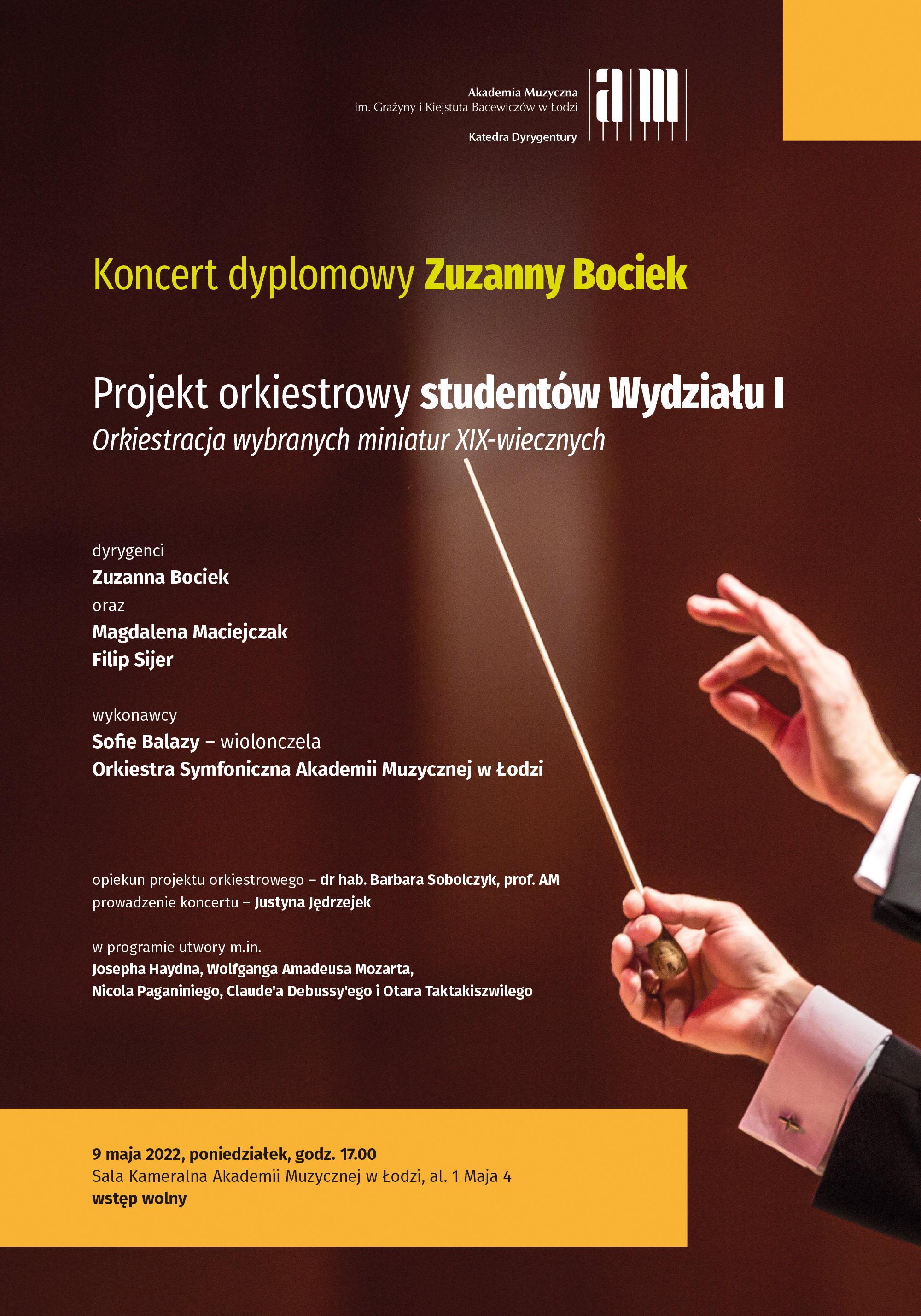 Koncert dyplomowy Zuzanny Bociek oraz koncert studentów w ramach projektu ORKIESTRACJA WYBRANYCH MINIATUR XIX-WIECZNYCH