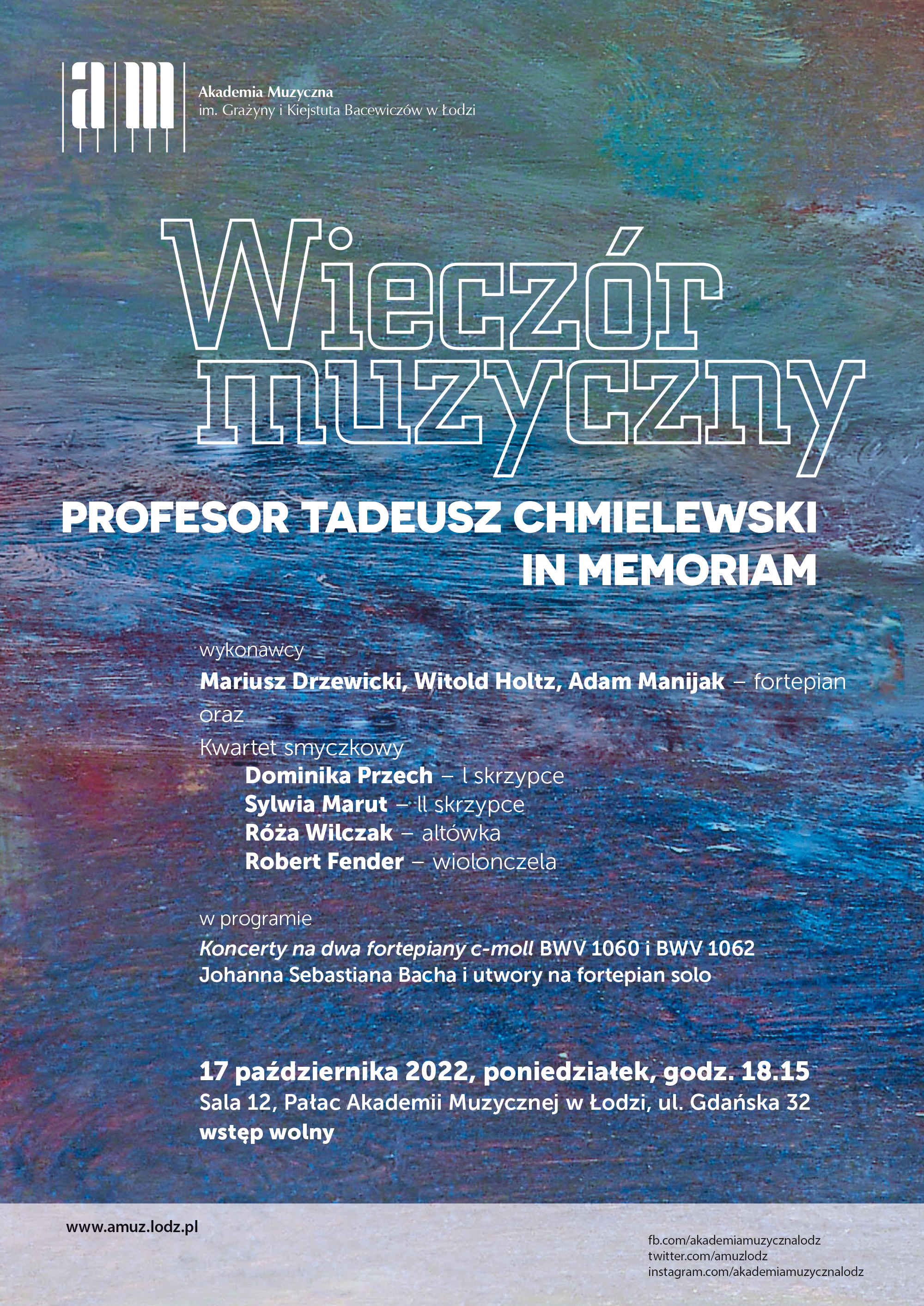 Wieczór muzyczny PROFESOR TADEUSZ CHMIELEWSKI IN MEMORIAM