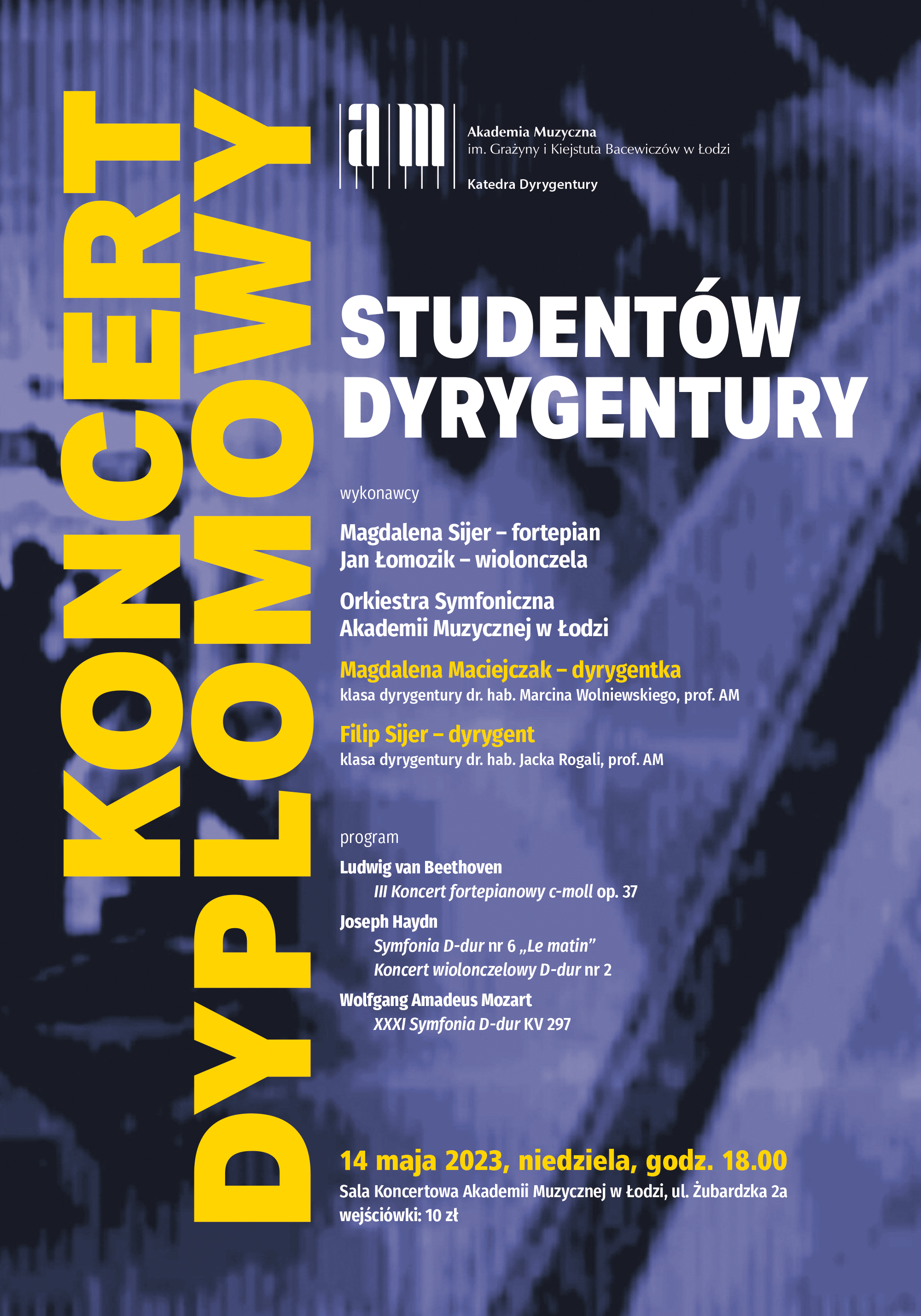 Koncert dyplomowy studentów dyrygentury