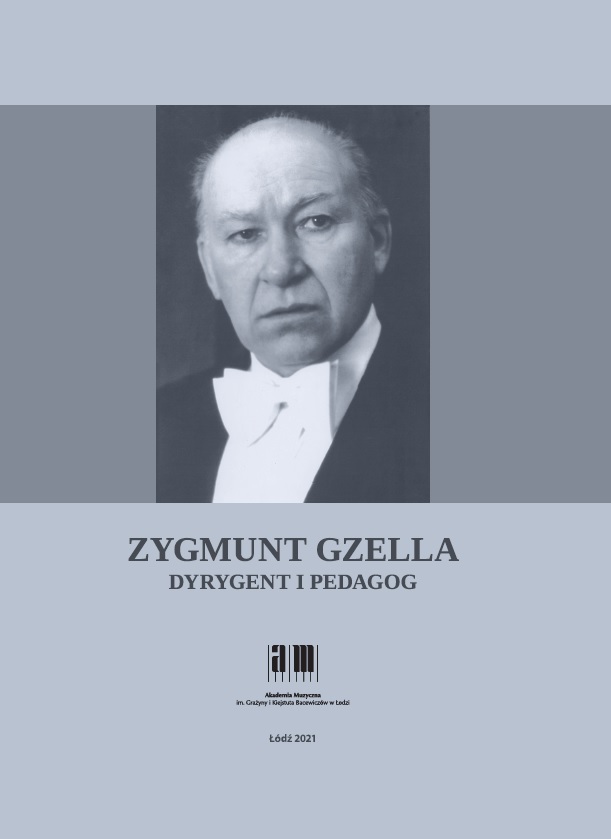 Zygmunt Gzella – dyrygent i pedagog