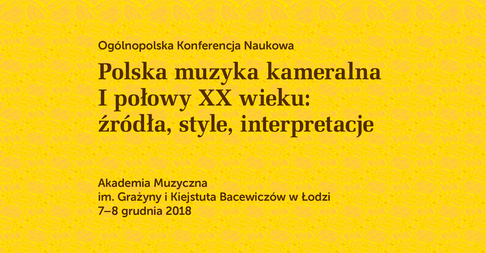 Polska muzyka kameralna I połowy XX wieku:  źródła, style, interpretacje