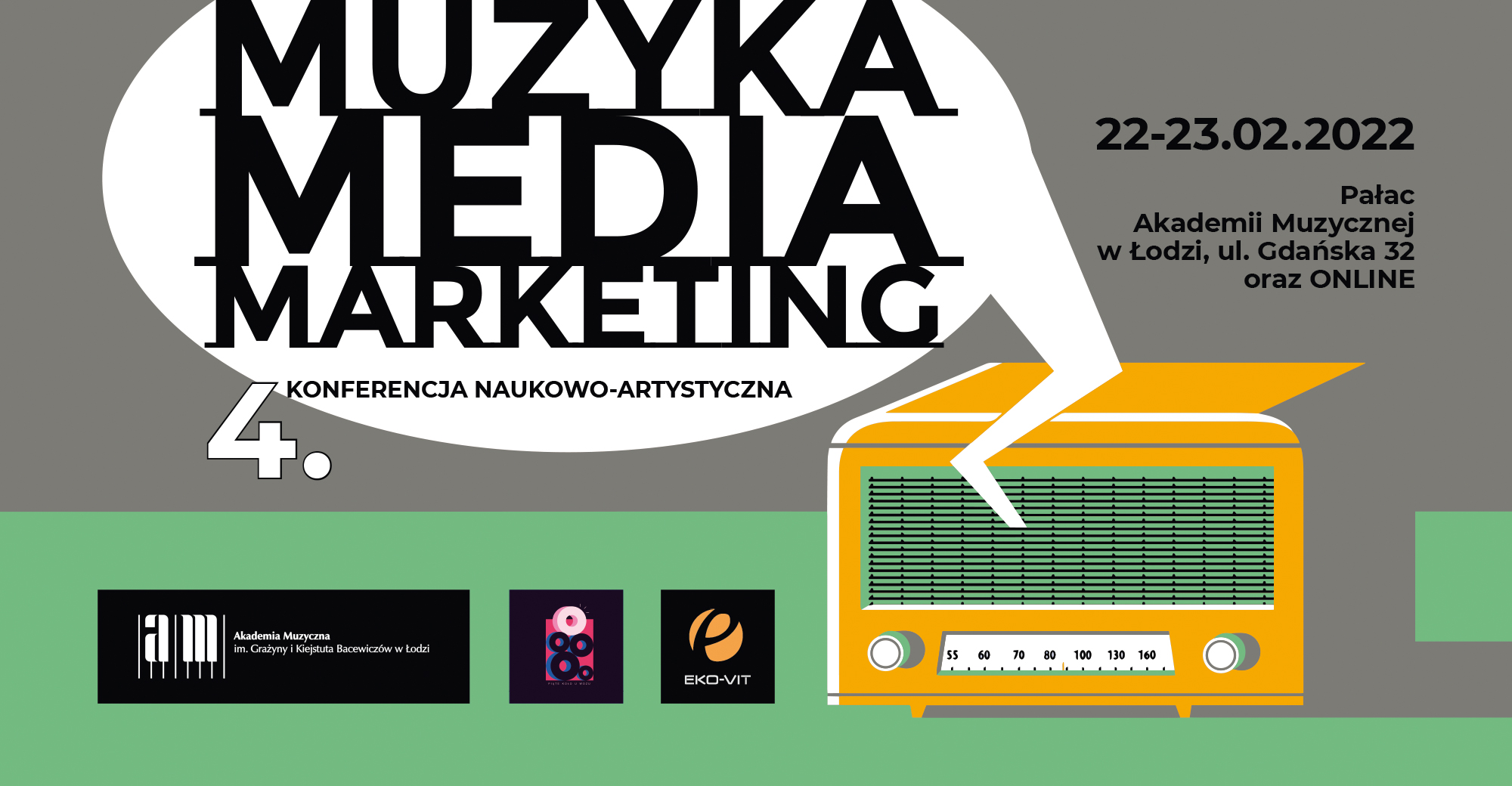 4. Konferencja Naukowo-Artystyczna MUZYKA – MEDIA – MARKETING