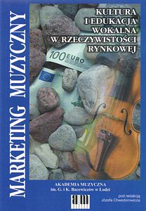 Kultura i edukacja wokalna w rzeczywistości rynkowej