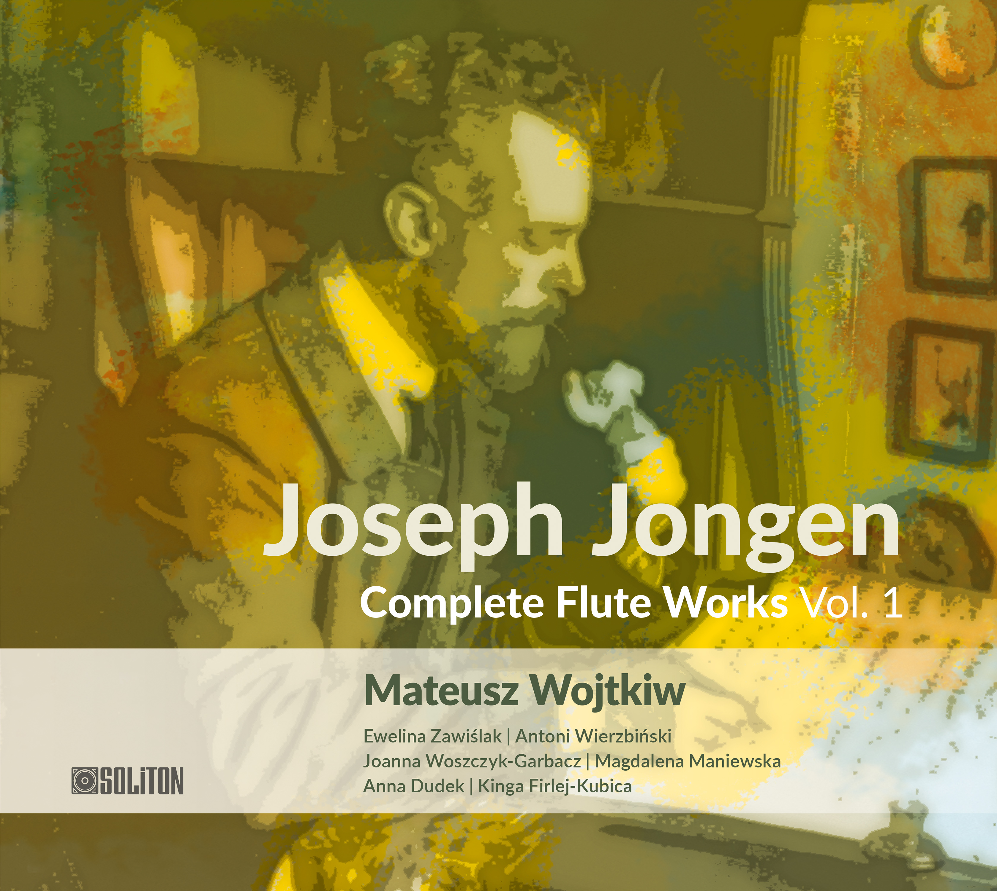 Joseph Jongen Complete Flute Works vol. 1