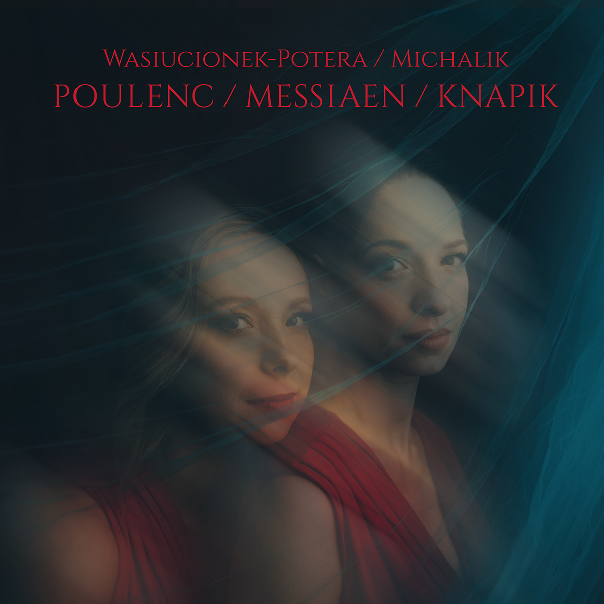 POULENC / MESSIAEN / KNAPIK